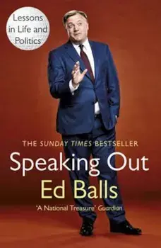 Speaking Out, Paperback/Ed Balls