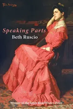Speaking Parts, Paperback/Beth Ruscio