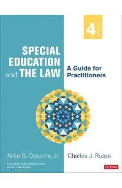 Special Education and the Law: A Guide for Practitioners - Allan G. Osborne