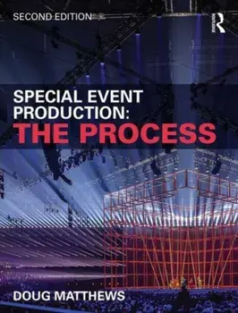 Special Event Production: The Process. 2 New edition, Paperback/***