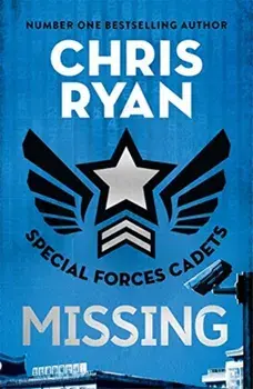 Special Forces Cadets 2: Missing, Paperback/Chris Ryan