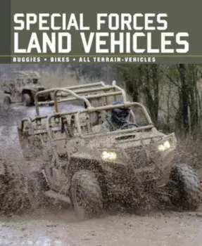 Special Forces Land Vehicles, Hardback/Alexander Stilwell