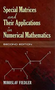 Special Matrices and Their Applications in Numerical Mathematics, Paperback/Miroslav Fiedler
