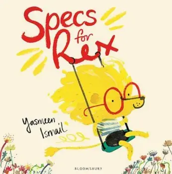 Specs for Rex, Paperback/Yasmeen Ismail