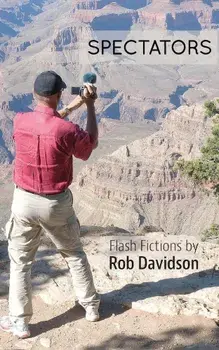 Spectators, Paperback/Rob Davidson