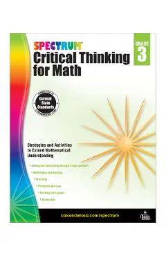 Spectrum Critical Thinking for Math, Grade 3 - Spectrum