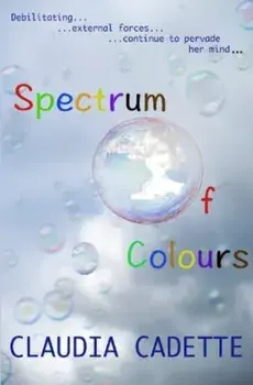 Spectrum of Colours, Paperback/Claudia Cadette