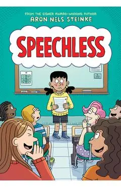 Speechless: A Graphic Novel - Aron Nels Steinke