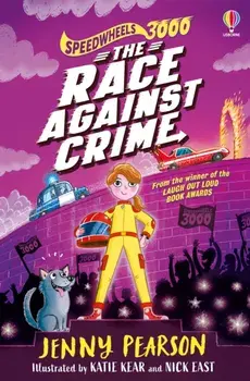 Speedwheels 3000: The Race Against Crime, Paperback/Jenny Pearson