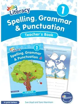 Spelling, Grammar & Punctuation Teacher’s Book 1. In Print Letters (British English edition), Teacher’s ed, Paperback/Sara Wernham