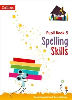 Spelling Skills Pupil Book 5, Paperback/Chris Whitney