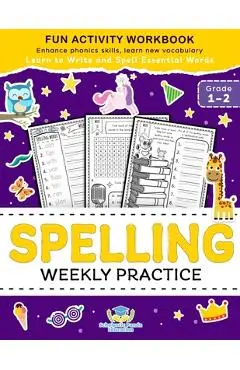 Spelling Weekly Practice for 1st 2nd Grade: Learn to Write and Spell Essential Words Ages 6-8 Kindergarten Workbook, 1st Grade Workbook and 2nd ... Re - Scholastic Panda Education