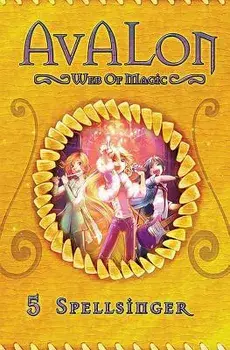 Spellsinger: Avalon Web of Magic Book 5, Paperback/Rachel Roberts