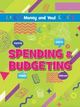 Spending & Budgeting, Paperback/Joanne Bell