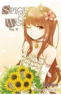 Spice and Wolf, Vol. 17 (Light Novel): Epilogue - Isuna Hasekura