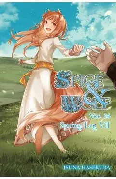Spice and Wolf, Vol. 24 (Light Novel) - Isuna Hasekura