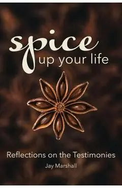 SPICE Up Your Life: Reflections on the Testimonies - Jay Marshall