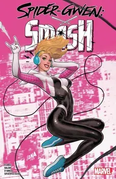 Spider-Gwen: Smash, Paperback/Meliss Flores