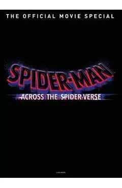 Spider-Man Across the Spider-Verse the Official Movie Special Book - Titan