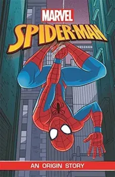 Spider-Man: An Origin Story (Marvel Origins), Paperback/Ned Hartley
