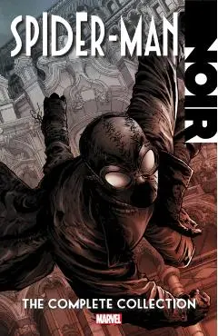 Spider-Man Noir: The Complete Collection [New Printing] - David Hine