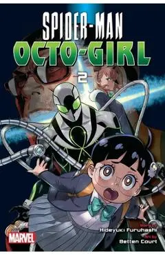 Spider-Man: Octo-Girl, Vol. 2 - Hideyuki Furuhashi