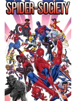 Spider-Society: Enter...the Spider-Versers, Paperback/Alex Segura