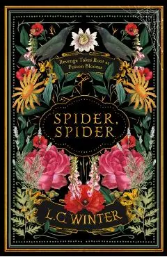 Spider, Spider - L. C. Winter