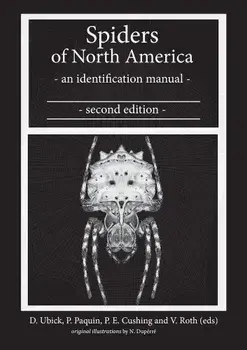 Spiders of North America: An Identification Manual, Second Edition, Paperback/Darrell Ubick