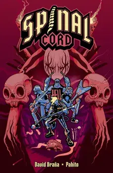 Spinal Cord, Paperback/David Brana