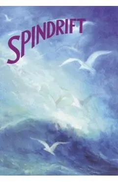 Spindrift: A Collection of Poems, Songs, and Stories for Young Children - Wynstones Press