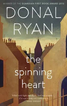 Spinning Heart, Paperback/Donal Ryan