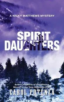 Spirit Daughters: A Nicky Matthews Mystery, Hardcover/Carol Potenza