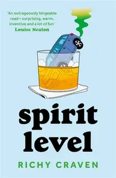 Spirit Level. 'It's touching, intriguing and GAS!' - Marian Keyes, Paperback/Richy Craven