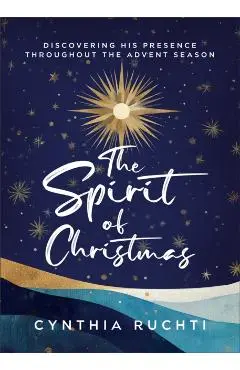 Spirit of Christmas - Cynthia Ruchti