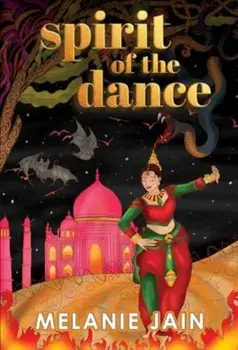 Spirit of The Dance, Paperback/Melanie Jain