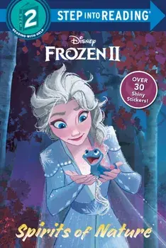 Spirits of Nature (Disney Frozen 2), Paperback/Natasha Bouchard