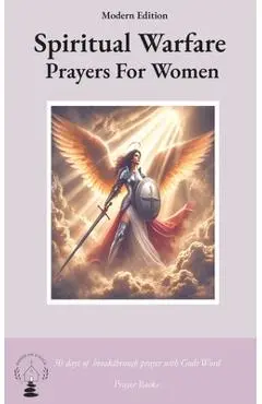 Spiritual Warfare Prayers For Women - Prayer Rock