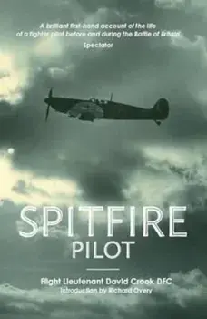 Spitfire Pilot, Paperback/David Crook