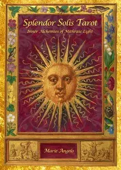 Splendor Solis Tarot: Inner Alchemies of Mithraic Light, Paperback/Marie Angelo