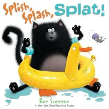 Splish, Splash, Splat!, Hardcover/Rob Scotton