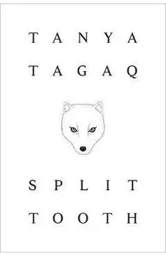 Split Tooth - Tanya Tagaq