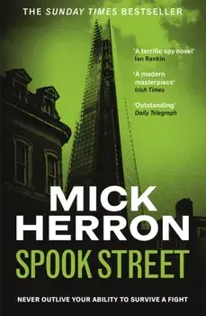 Spook Street. Slough House Thriller 4, Paperback/Mick Herron