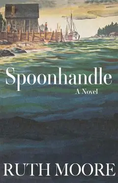 Spoonhandle - Ruth Moore