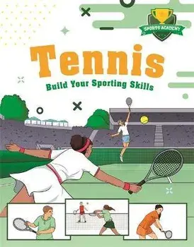 Sports Academy: Tennis, Paperback/Clive Gifford
