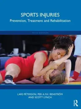 Sports Injuries. Prevention, Treatment and Rehabilitation, 5 ed, Paperback/Scott Lynch