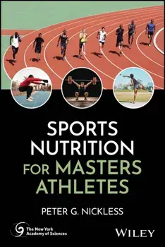 Sports Nutrition for Masters Athletes, Paperback/***