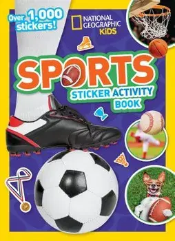 Sports Sticker Activity Book, Paperback/National Geographic Kids