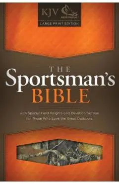 Sportsman's Bible-KJV-Large Print - Holman Bible Staff