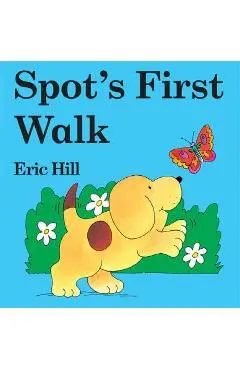 Spot's First Walk - Eric Hill